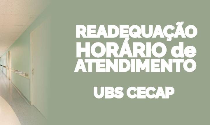UBS Cecap readequa horário de atendimento para ampliar eficiência dos serviços