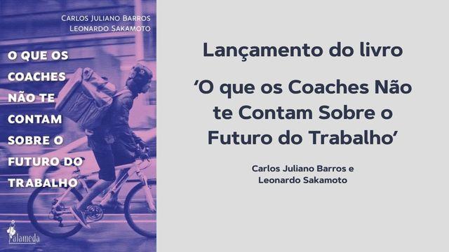 Casa Hub recebe lançamento de livro de Leonardo Sakamoto sobre o futuro do trabalho