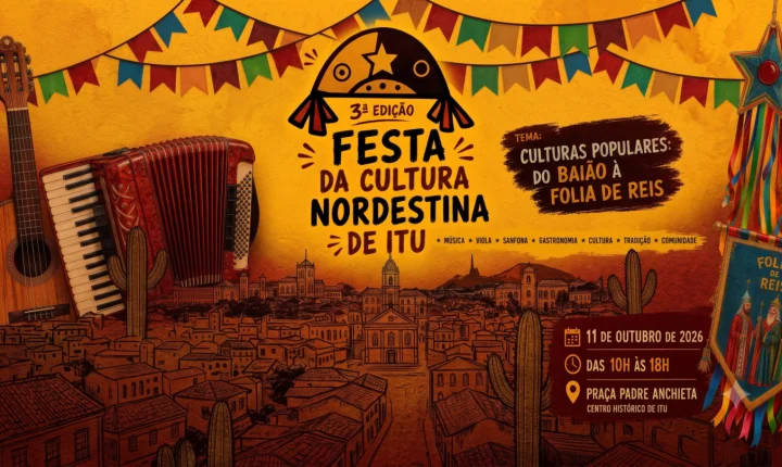 Itu celebra a força da cultura popular com a 3ª Festa da Cultura Nordestina